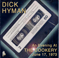 CD Cover - Dick Hyman, An Evening at The Cookery - June 17,1973.
